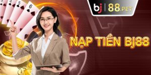 nạp tiền bj88