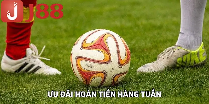 Ưu đãi hoàn tiền hàng tuần